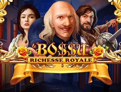 Play Le BoSSu Richesse Royale