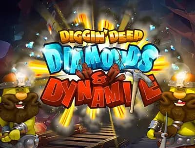 Diggin Deep: Diamonds and Dynamite
