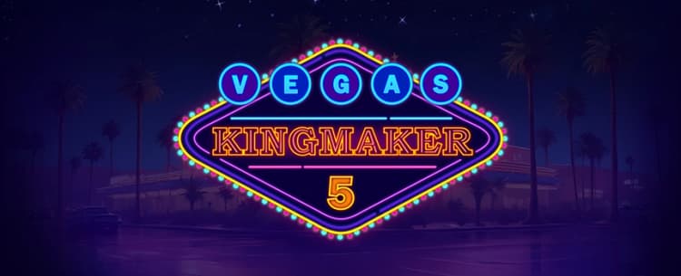 Vegas Kingmaker 5