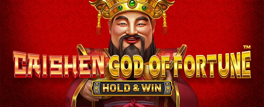 Experience the Caishen God of Fortune slot with the Hold & Win feature, special Collect symbols, and Extra Win triggers for big rewards.