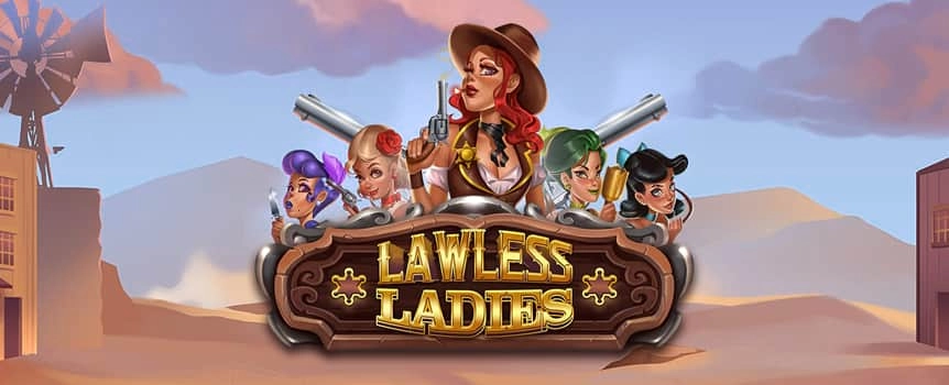 Ready to ride with these feisty cowgirls? Get ready to roll out with the Lawless Ladies as you venture through the old west for Free Spins, Expanding Wilds and a progressive jackpot. The slot boasts 5 reels, 3 rows and 20 paylines of fun on desktop and mobile devices. Play the new Lawless Ladies slot game here at Slots.lv casino 