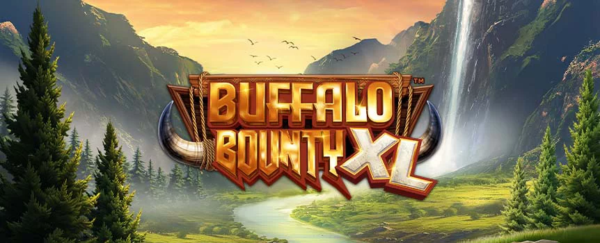 Feel the power of the stampede to unleash impressive jackpots by playing the Buffalo Bounty XL online slot game at Slots.lv.