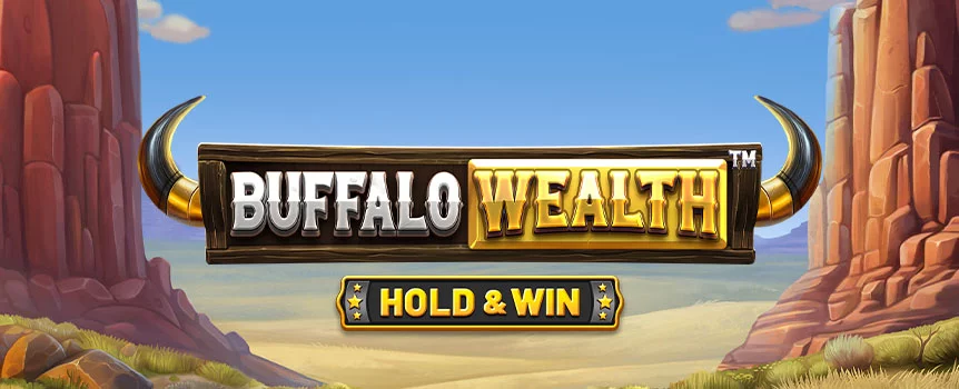 Delve into the Wild West with Buffalo Wealth Hold & Win™ on Slots.lv! Trigger Free Spins and the Hold & Win Bonus for massive rewards!