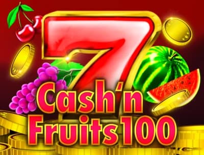 Cash’n Fruits 100